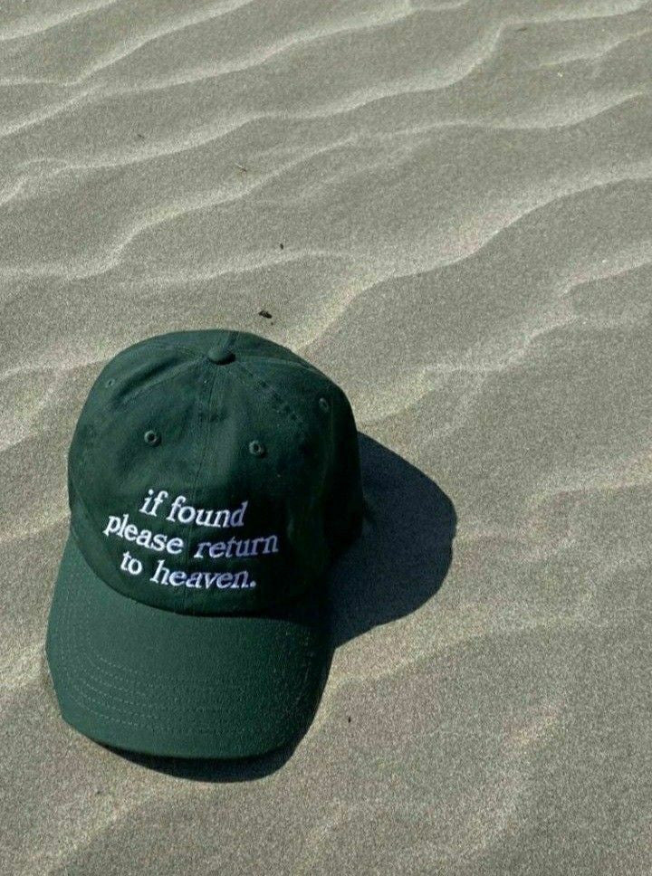 Green Aesthetic Baseball Cap – If Found Return to Heaven Embroidered Hat