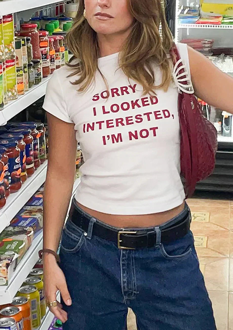 Sorry I Look Interested I'm Not Baby Tee | Crop Top