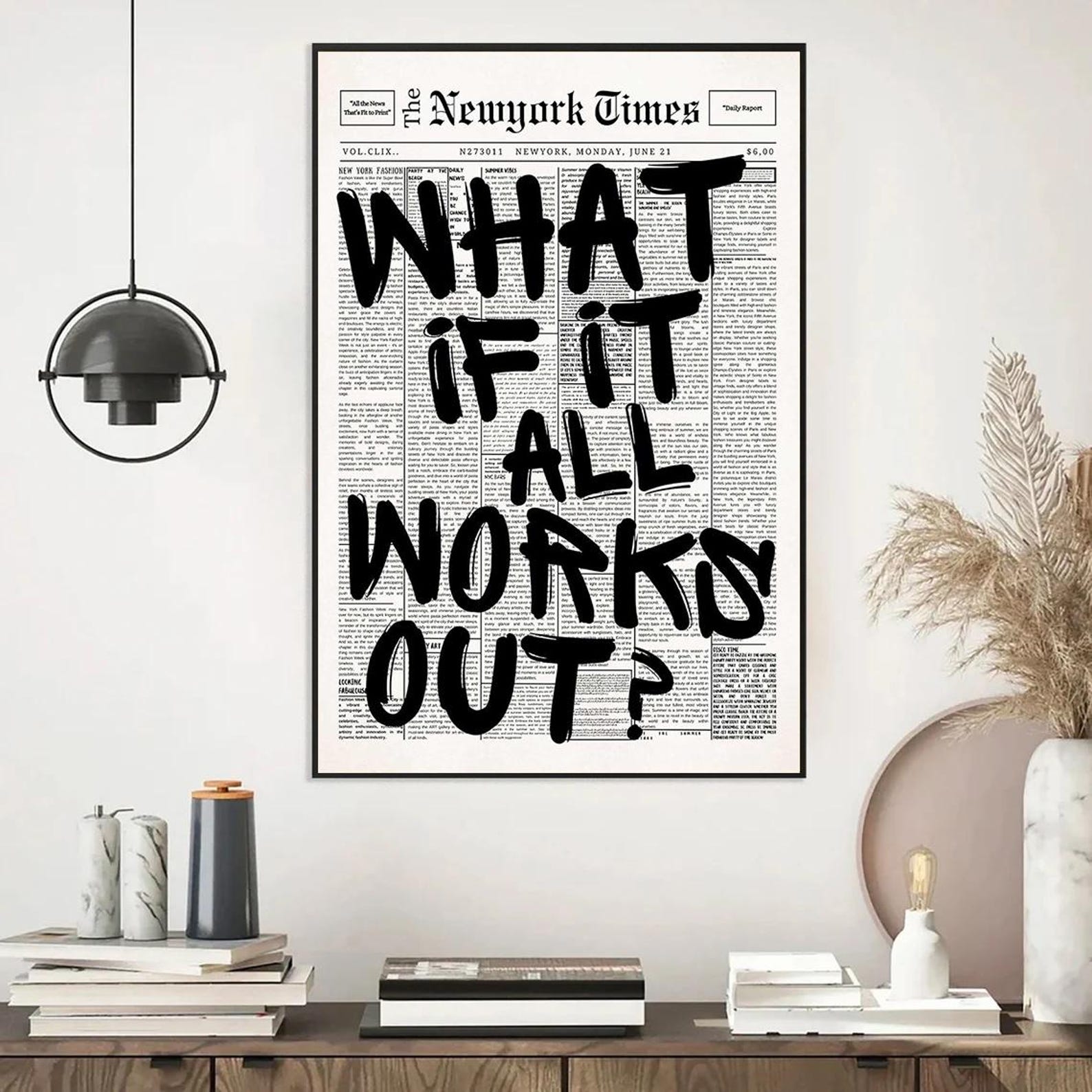 “What If It All Works Out” Motivational Typography Poster | Modern Newspaper Wall Art