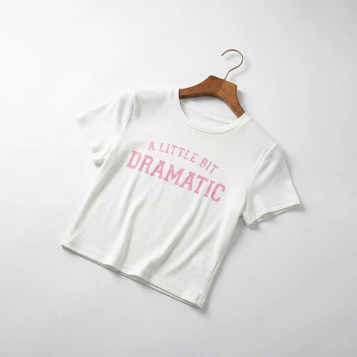 A Little Bit Dramatic – Baby Tee | Crop Top