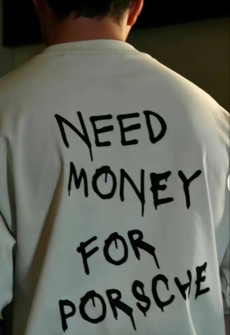 Need Money for Porsche Men Oversized T-Shirt for Men